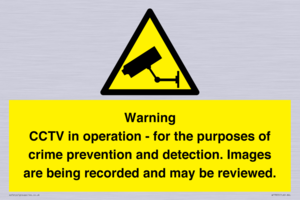 Warning CCTV in operation - for the purposes of crime prevention and detection. Images are being recorded and may be reviewed.